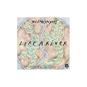 Yellowjackets - Like a River  CD